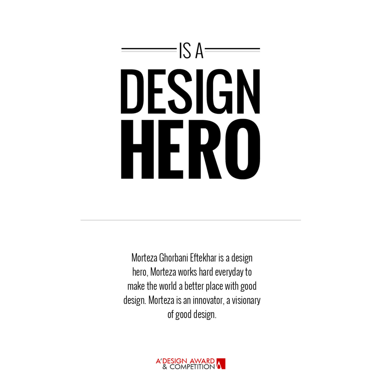 Design Hero of the year by A'Design Award